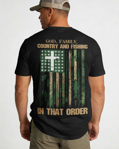 God Family Country And Fishing In That Order T-Shirt
