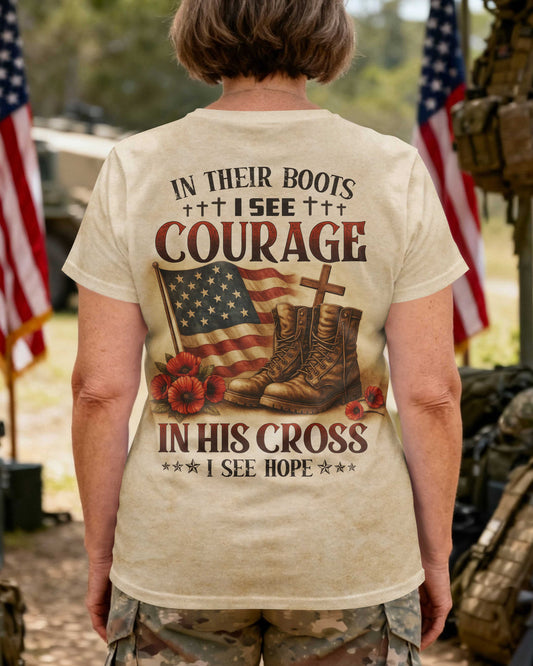 In Their Boots I See Courage T-Shirt