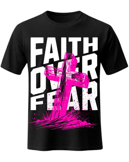 Faith over Fear, Christian T-Shirt