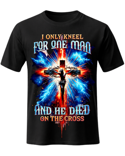 I Only Kneel For One Man And He Died On The Cross 03