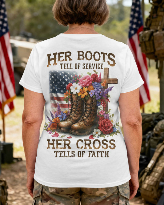 Her Boots Tell of Service Her Cross Tells of Faith T-Shirt