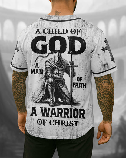 A Child Of God A Man Of Faith A Warrior Of Christ T-Shirt