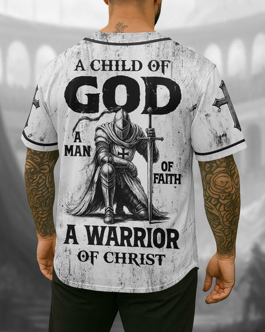 A Child Of God A Man Of Faith A Warrior Of Christ T-Shirt