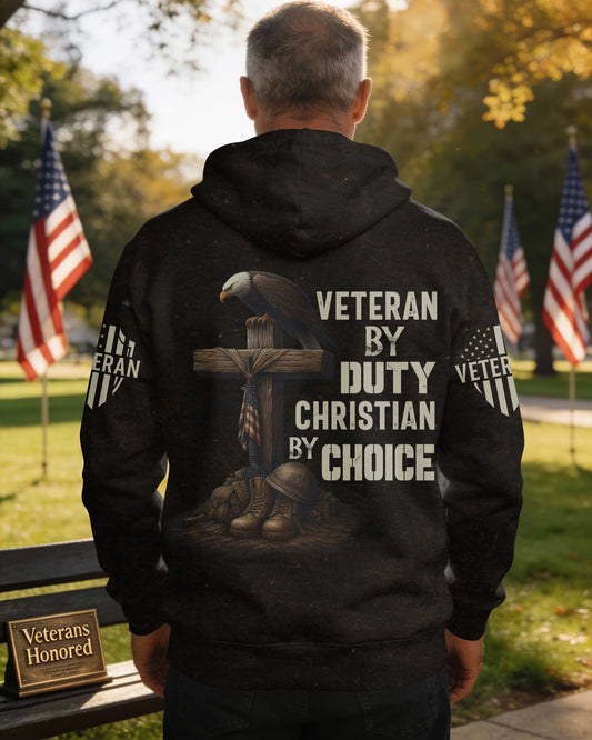Veteran By Duty Christian By Choice Hoodie