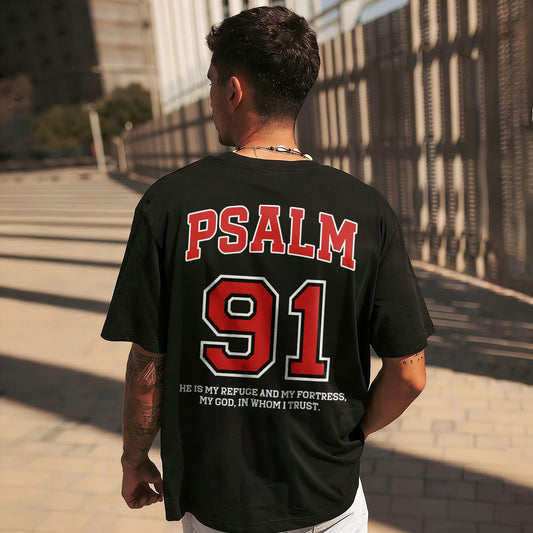 Psalm 91 He Is My Refuge And My Fortress My God In Whom I Trust Printed Men's T-shirt