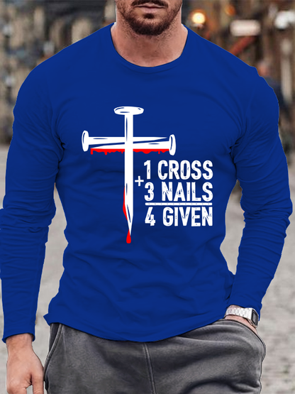 1 Cross 3 Nails 4 Given Christian Cotton Long Sleeve T-Shirt