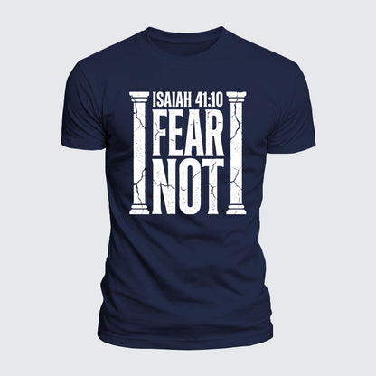 Luxe Mercerized Cotton Tee - Fear Not Isaiah 41:10