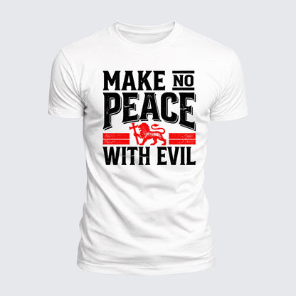 Luxe Mercerized Cotton Tee - Make No Peace With Evil