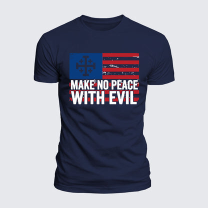 Luxe Mercerized Cotton Tee - Make No Peace with Evil Jerusalem Cross United States Flag