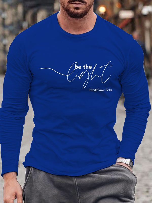 Be The Light Long Sleeve T-Shirt