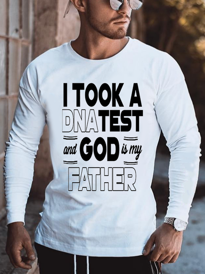 I took a DNA test and God is my father Cotton Long Sleeve T-Shirt