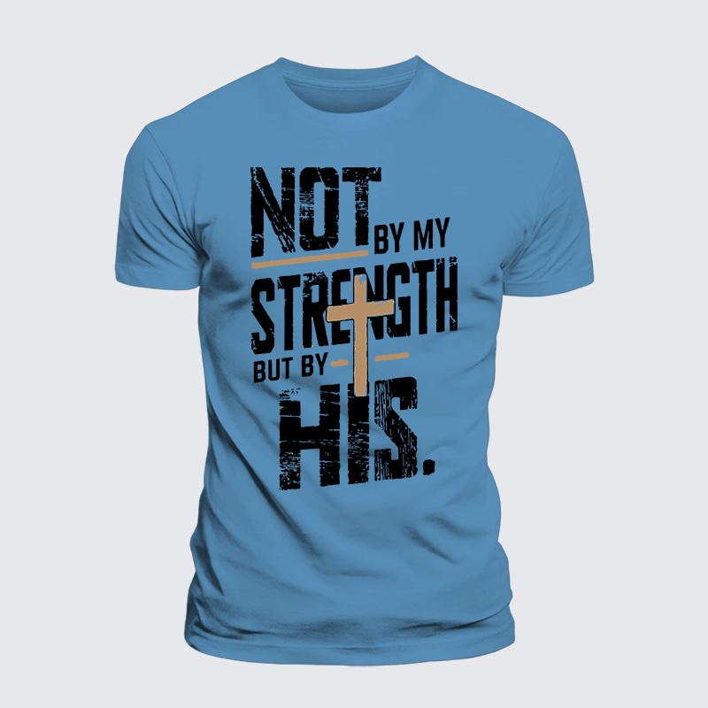 Luxe Mercerized Cotton Tee - Not by My Strength