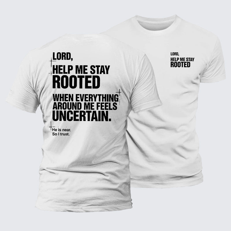 Luxe Mercerized Cotton Tee - Lord Help Me Stay Rooted