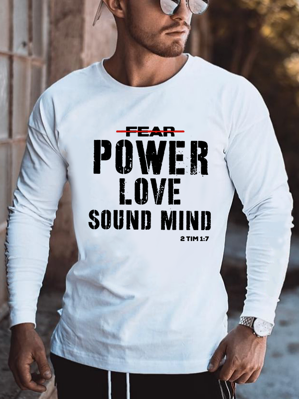 Power Love Sound Mind Jesus God Christian Cotton Long Sleeve T-Shirt