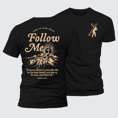 Luxe Mercerized Cotton Tee - Take Up Your Cross And Follow Me