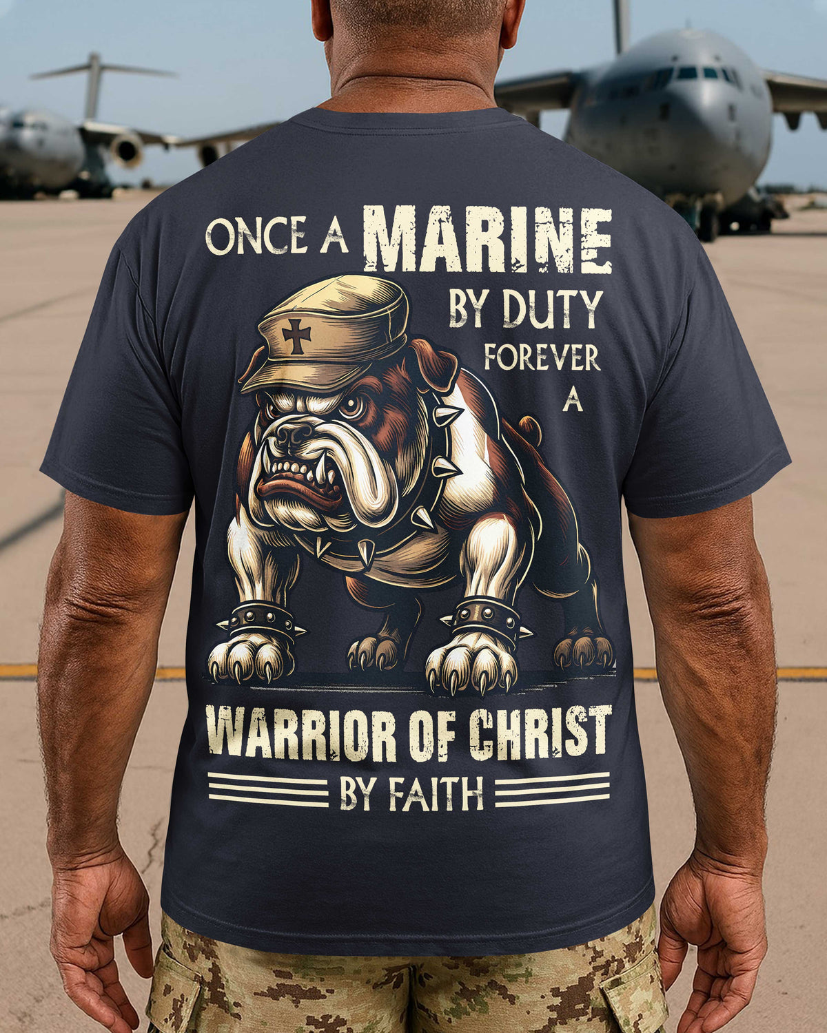 Once A Marine By Duty Forever A Warrior Of Christ By Faith T-Shirt