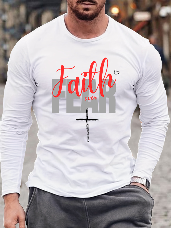 Faith over Fear Christian Cotton Long Sleeve T-Shirt