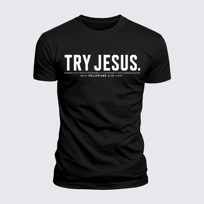 Luxe Mercerized Cotton Tee - Try Jesus Philippians 4:13