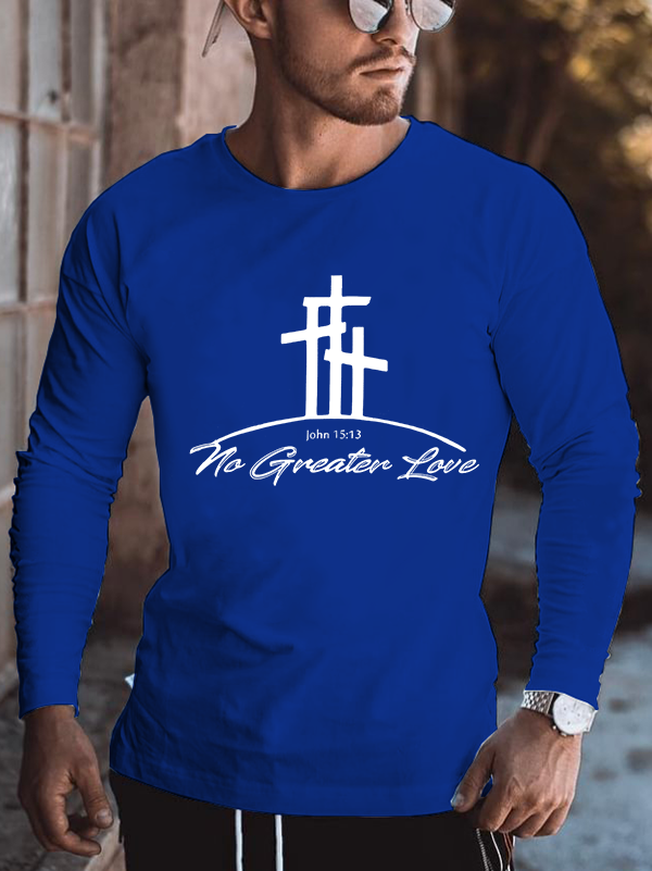 No Greater Love  Cotton Long Sleeve T-Shirt