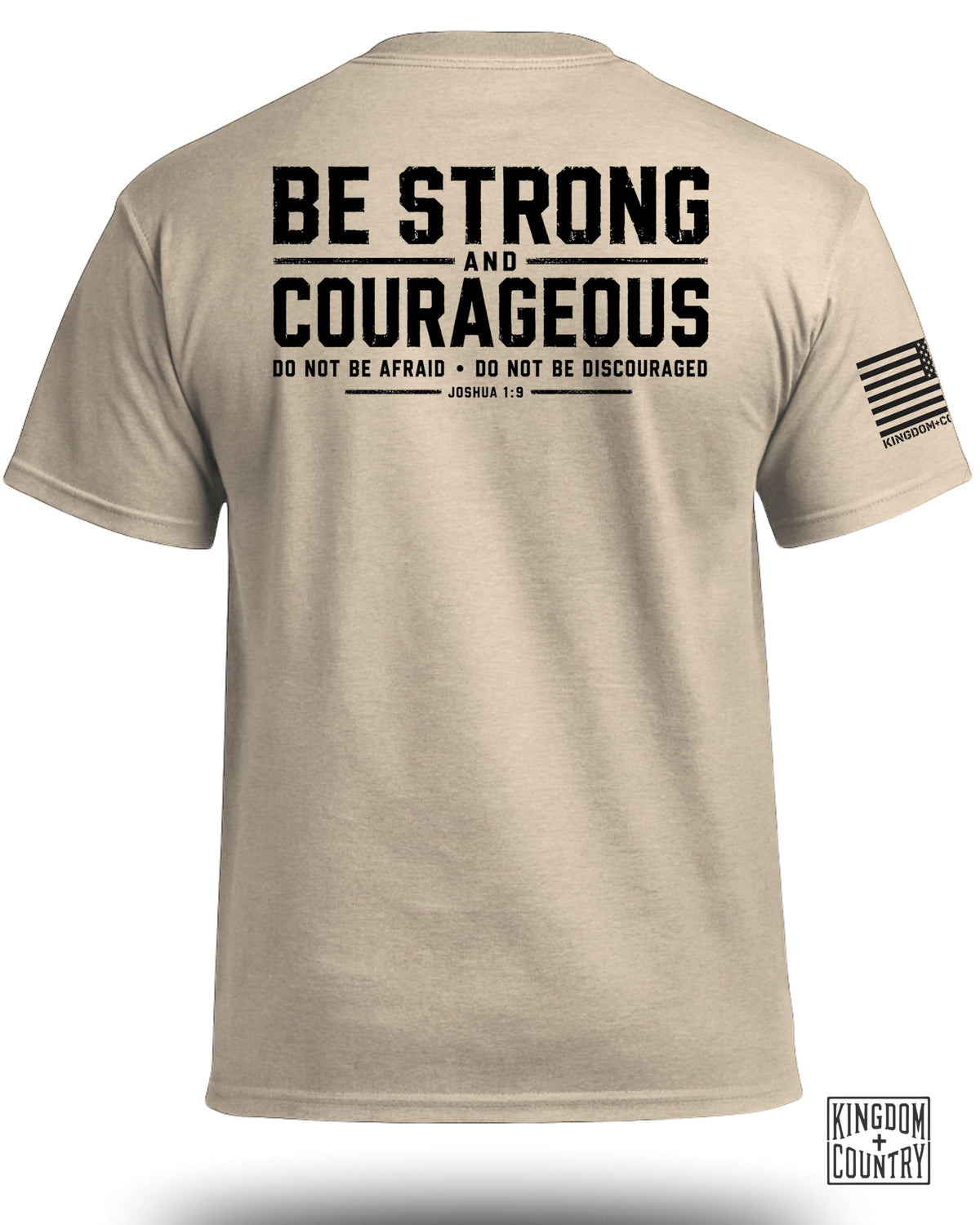 Joshua 1:9 Be Strong & Courageous T-Shirt