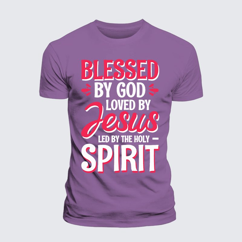 Luxe Mercerized Cotton Tee - Blessed By God Loved By Jesus Led By The Holy Spirit