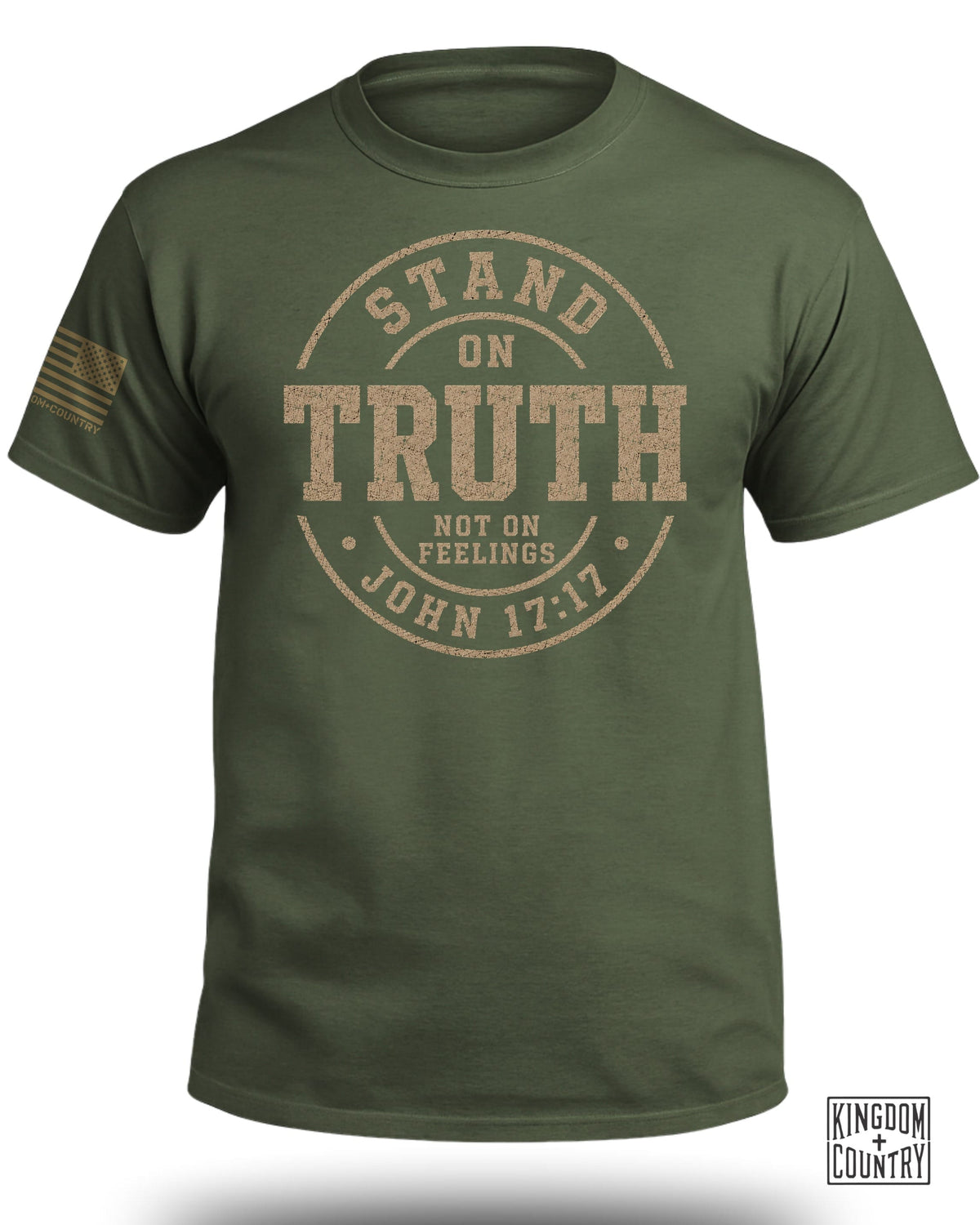 Stand On Truth Not On Feelings T-Shirt