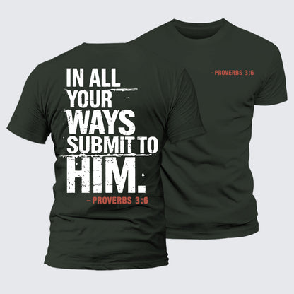 Luxe Mercerized Cotton Tee - In All Your Ways Submit To Him