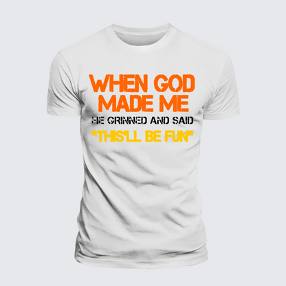 Luxe Mercerized Cotton Tee - When God Made Me He Grinned And Said