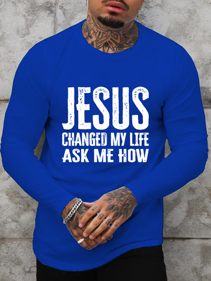 Jesus Changed My Life Cotton Long Sleeve T-Shirt