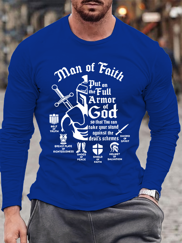 The Man Of Faith Put On The Full Armor Of Gods To Against Devil`S Scheme  Christian Cotton Long Sleeve T-Shirt
