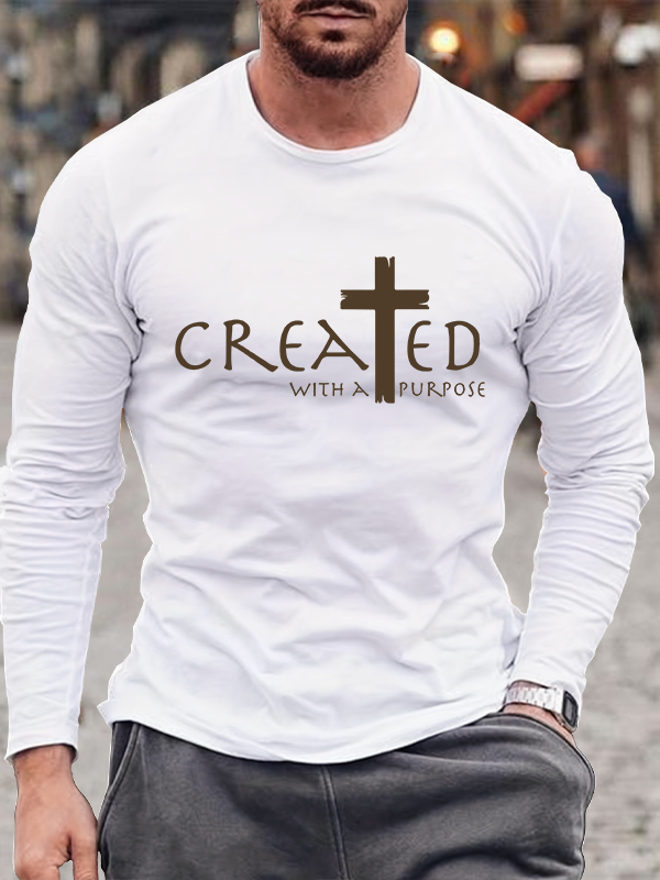 Created with a Purpose  Long Sleeve T-Shirt