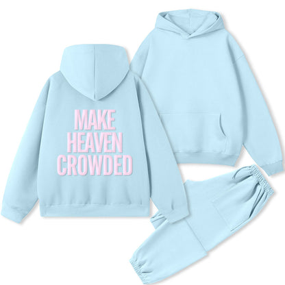 Personalized Make Heaven Crowded Christian Premium Fleece Hoodie Set
