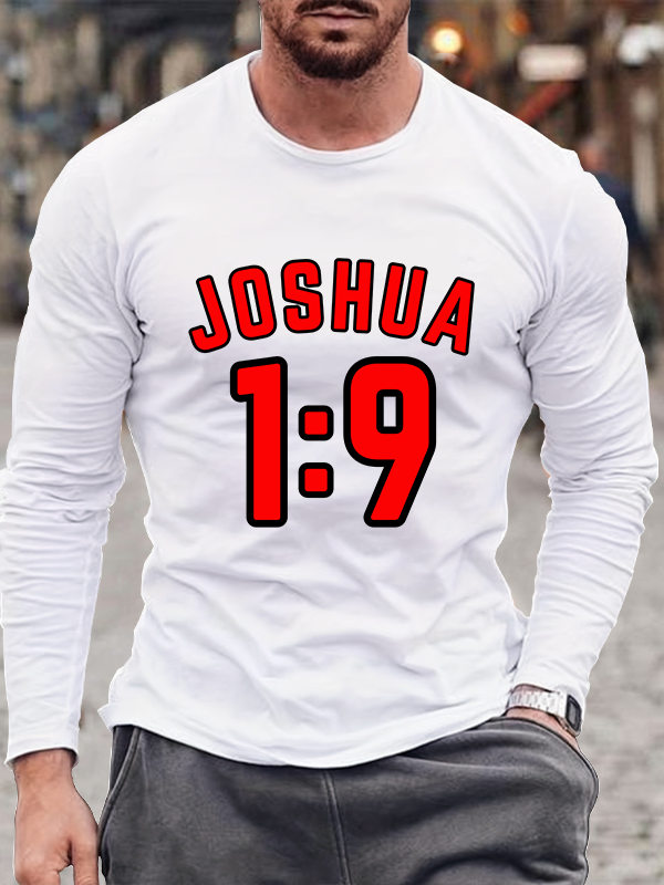 Joshua 1:9 Long Sleeve T-Shirt