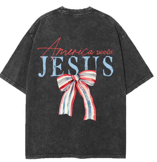 America Needs Jesus Double Sided Unisex Washed Christian T-shirt