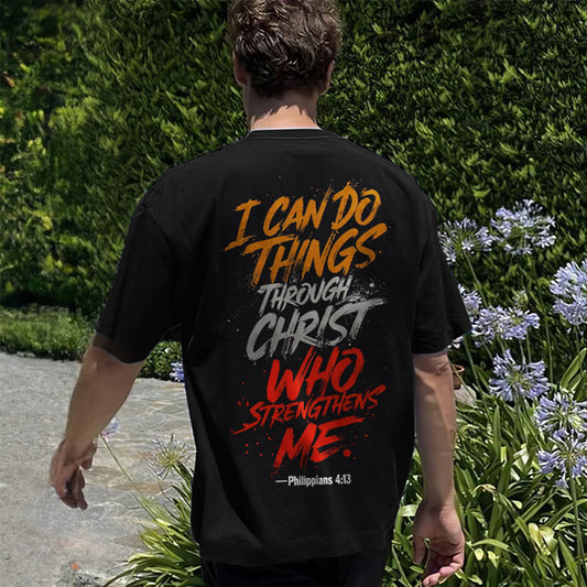 I Can Do Things Through Christ Who Strengthens Me Printed Men's T-shirt