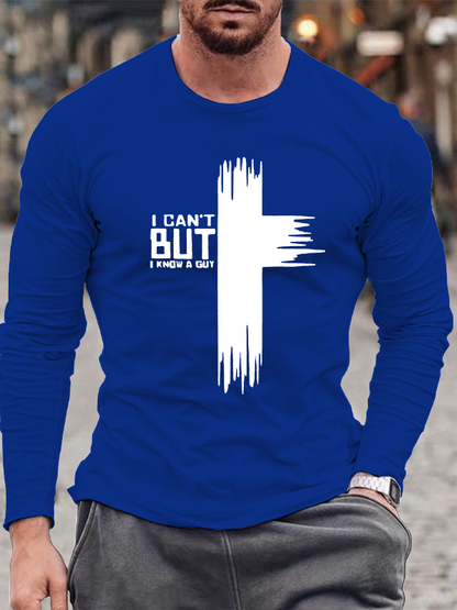 I Can't But I Know A Guy  Jesus God Christian Cotton Long Sleeve T-Shirt