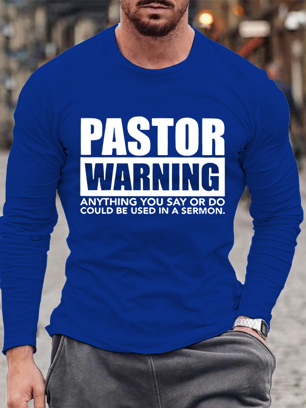 Pastor Warning Jesus God Christian Cotton Long Sleeve T-Shirt