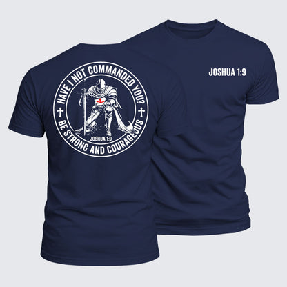 Luxe Mercerized Cotton Tee - Be Strong And Courageous Joshua 1:9