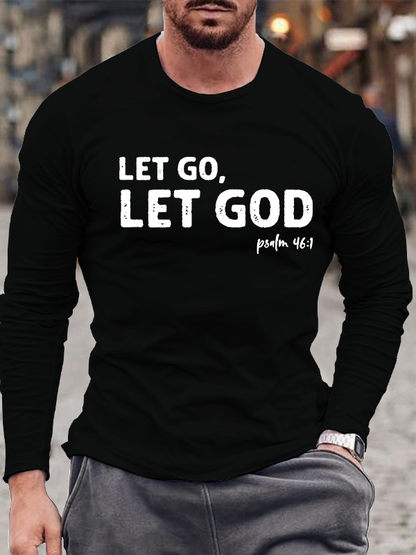 Let God, Let Go Jesus God  Christian Cotton Long Sleeve T-Shirt
