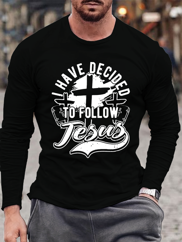 I Have Decided To Follow Jesus Jesus God  Christian Cotton Long Sleeve T-Shirt