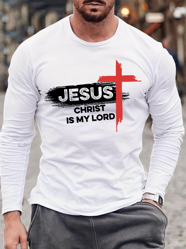 Jesus Christ Is My Lord Jesus God Christian Cotton Long Sleeve T-Shirt