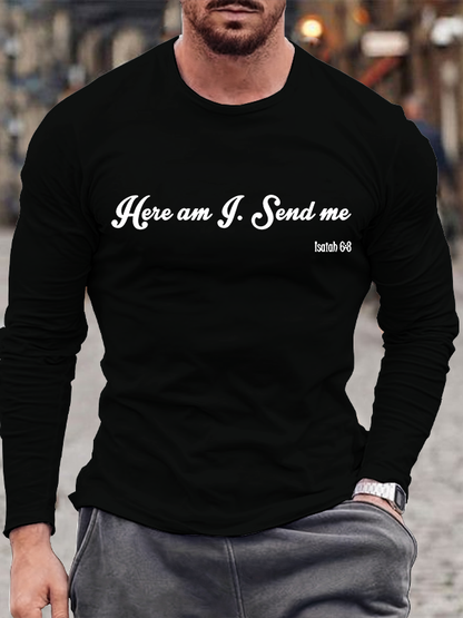 Here Am I Send Me Jesus God Christian Cotton Long Sleeve T-Shirt