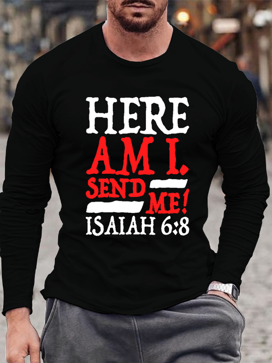 Isaiah 6:8 Send Me!  Jesus God Christian Cotton Long Sleeve T-Shirt