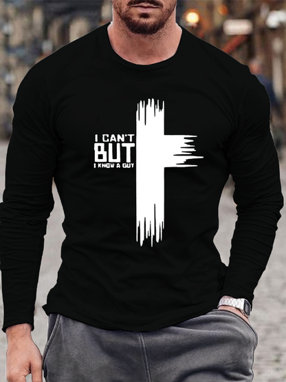I Can't But I Know A Guy  Jesus God Christian Cotton Long Sleeve T-Shirt