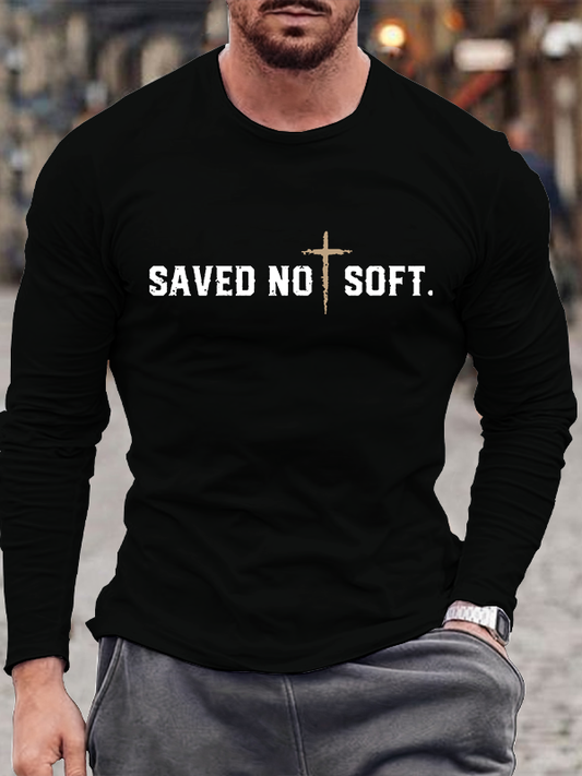 Saved Not Soft Jesus God Christian Cotton Long Sleeve T-Shirt