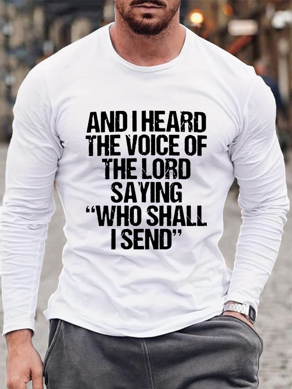Send Me Isaiah 6:8 Jesus God Christian Cotton Long Sleeve T-Shirt