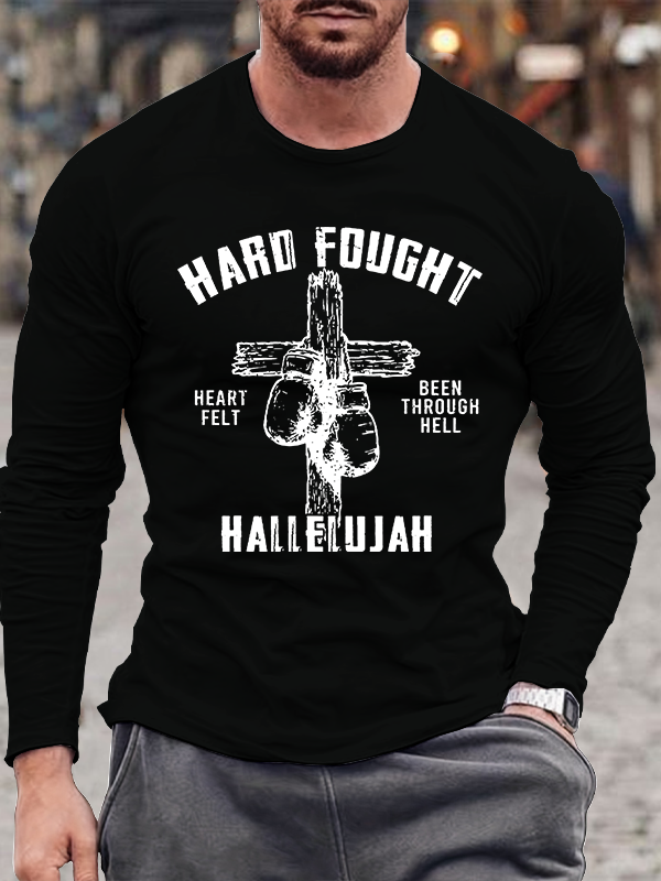 Hard Fought Hallelujah Jesus God Christian Cotton Long Sleeve T-Shirt