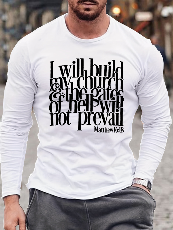 I Will Build My Church Jesus God Christian Cotton Long Sleeve T-Shirt