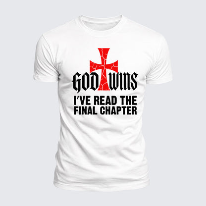 Luxe Mercerized Cotton Tee - God Wins I've Read the Final Chapter