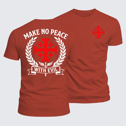 Luxe Mercerized Cotton Tee -  Make No Peace with Evil Knight Templar Jerusalem Cross